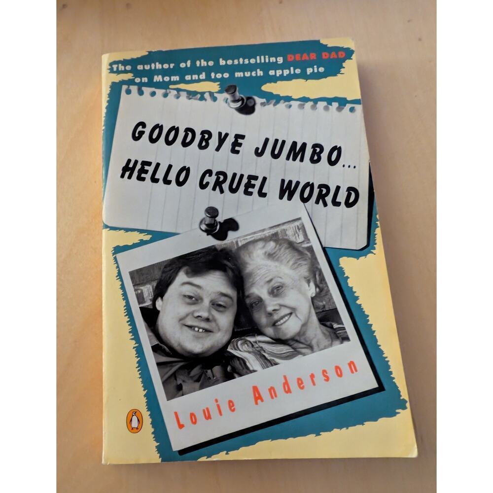 🦃Goodbye Jumbo...Hello Cruel World by Louie Anderson
